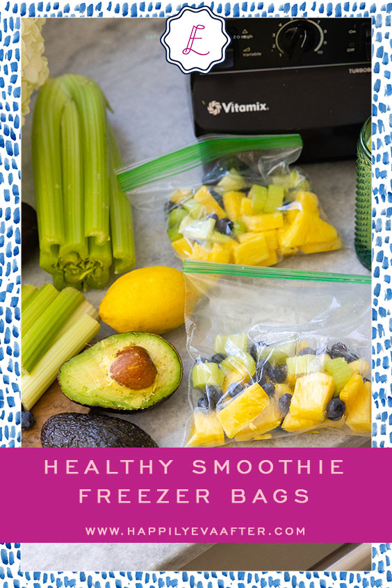 Healthy Smoothie Freezer Bags Happily Eva After