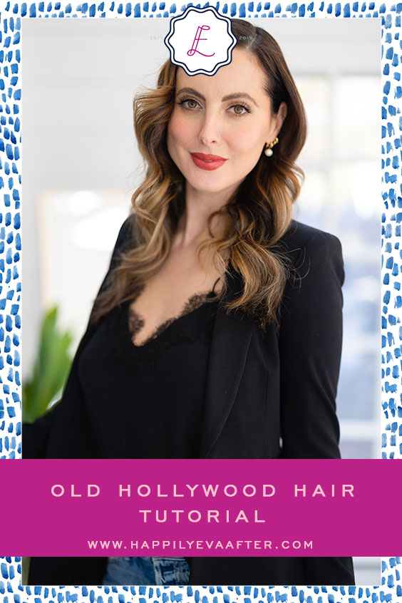 Eva Amurri shares her Old Hollywood Hair Style
