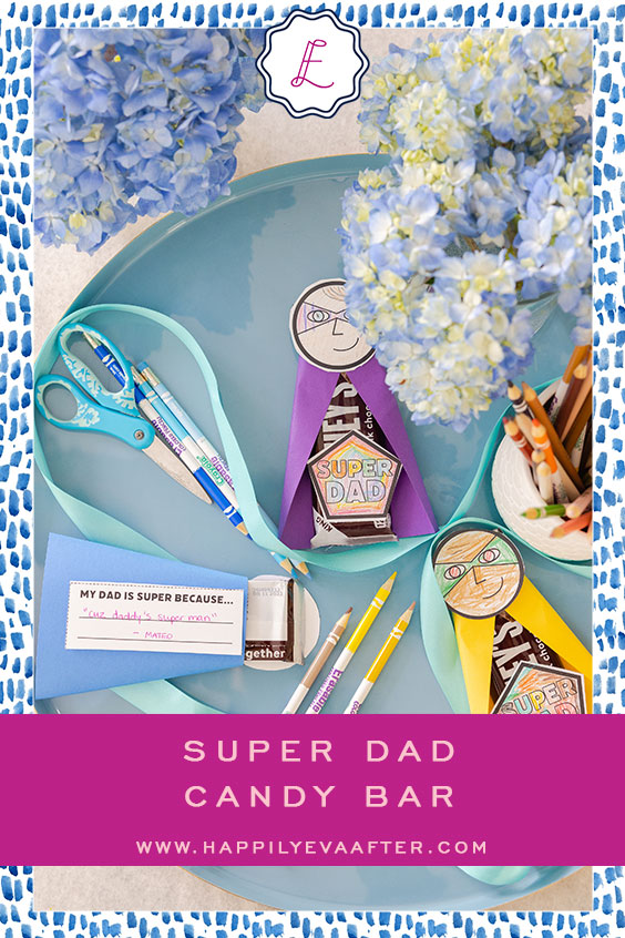 Eva Amurri shares her Super Dad Candy Bar for this coming Father's Day