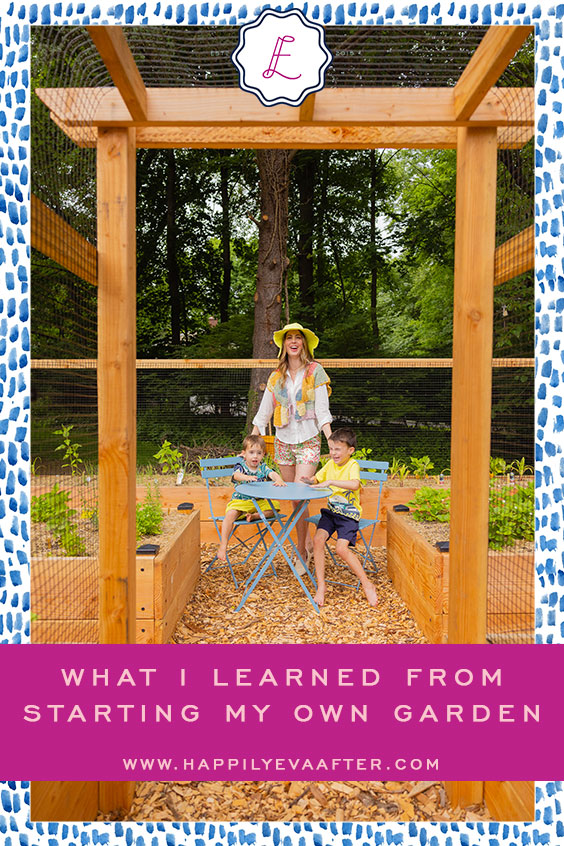 Eva Amurri shares what she learned from starting her own garden